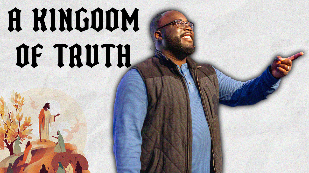 A Kingdom Of Truth